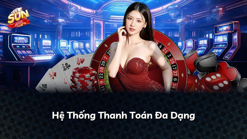 Hệ Thống Thanh Toán Đa Dạng