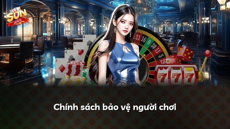 Chính sách bảo vệ người chơi