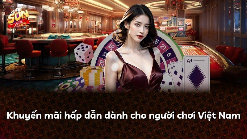 Khuyến mãi hấp dẫn dành cho người chơi Việt Nam