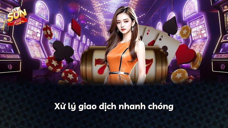 Xử lý giao dịch nhanh chóng